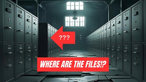 WHERE ARE THE FILES!?