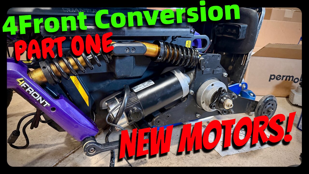 VLOG 768: 4front conversion Part ONE (new motors!)