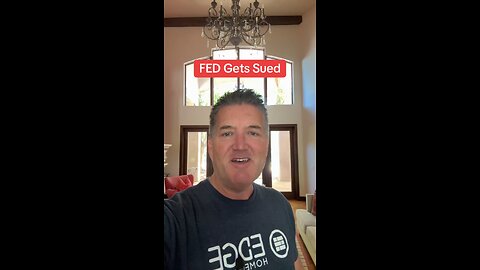 Federal Reserve Lawsuit and Drama – Don’t Let This Decide Your Home Loan