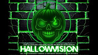 HALLOWVISION - The Fright-Night Marathon