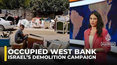 Why Israel is demolishing refugee camps in occupied West Bank at record scale