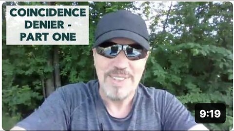 "Denying Coincidence - Part 1"