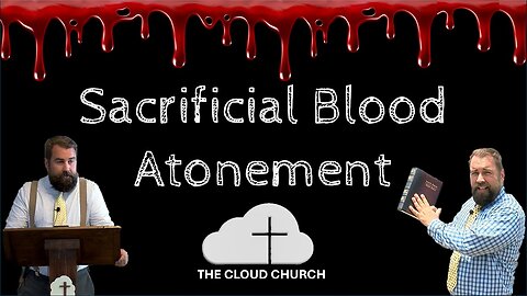 Sacrificial Blood Atonement #sacrificialbloodatonement #sacrifice #bloodofjesus #atonement #saved