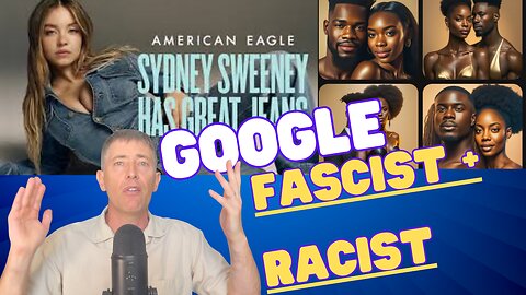 Proof that Google's YouTube is BOTH Racist + Fascist