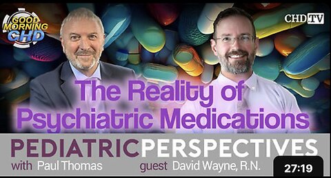 "Psychiatric Medications: Behind the Reality"