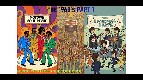 MUSIC WITH ICE AND THE ICE HOUSE: 1960'S DECADE OF MUSIC