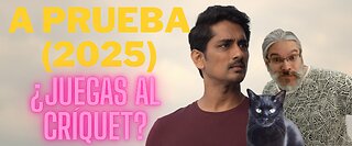 A Prueba (2025)