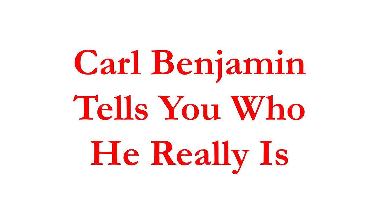 MG25002-Carl-Benjamin-Tells-You-Who-He-Really-Is