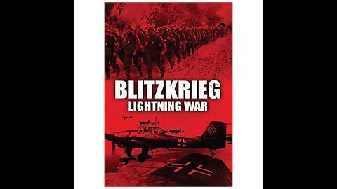 Blitzkrieg(The Lightning War): Germany's Shock Strategy