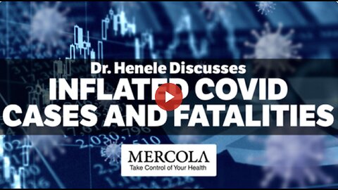 Inflated COVID Cases and Fatalities- Interview with Dr. Henele
