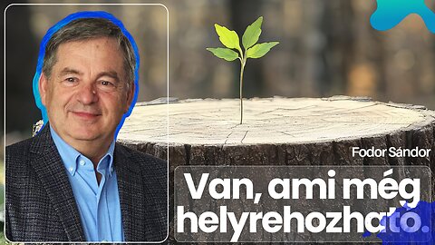 Isten keres valamit benned – Vajon megtalálja? | Fodor Sándor | 2025.07.19