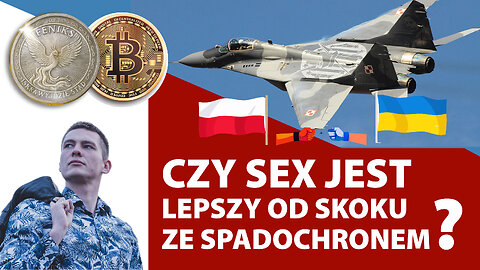 Czy Ukraina jest bogatsza niż Polska? Czy seks jest lepszy od skoków spadochronowych? - Q&A