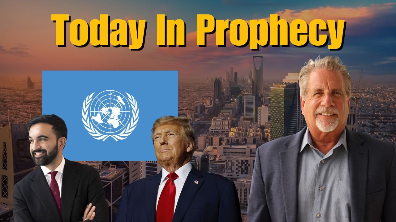 Today in Prophecy 11-19-25