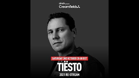 Tiësto @ Creamfields 2021