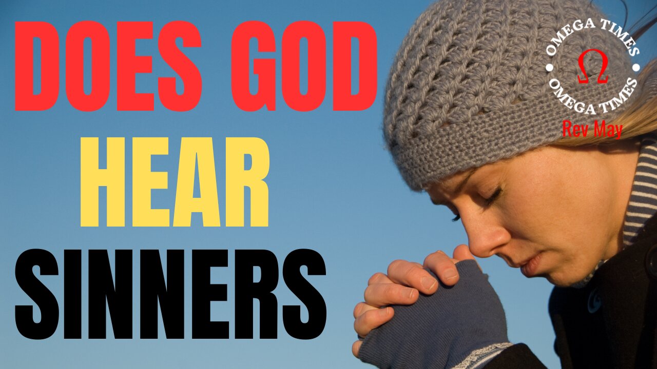 When You Pray Does God Hear You