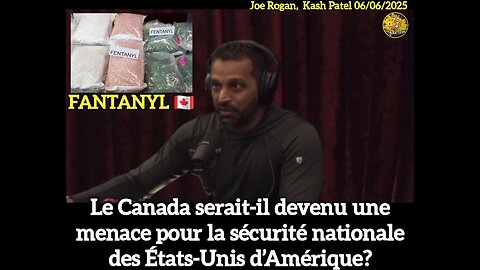 Le Canada serait-il devenu une menace pour la sécurité nationale des États-Unis d’Amérique?