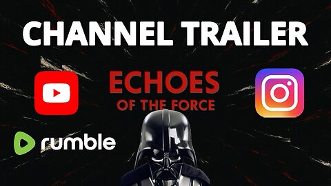 Channel Trailer - Star Wars Theme