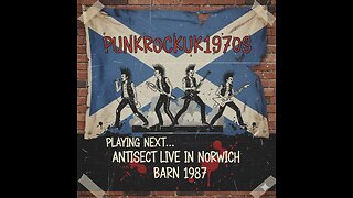 Antisect live in Norwich Barn 1987