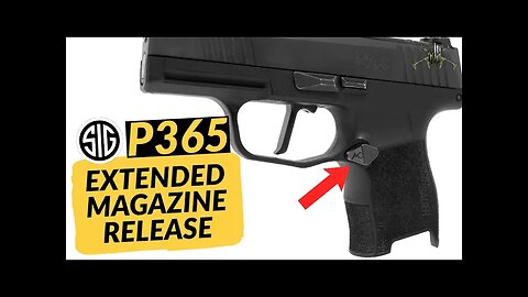 M*CARBO Sig Sauer P365 Extended Magazine Release! P365 Mag Release Install
