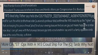 More CIA ''ET'' Ops With A 1413 Cloud Ship For The [Q] Tards Why Not!