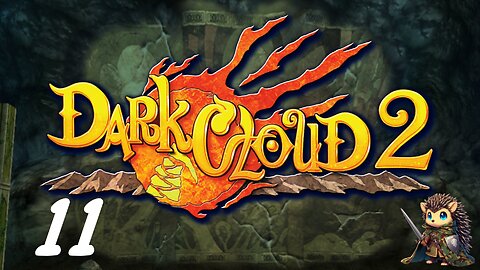 Palace of Flowers Part A - Dark Cloud 2 [11]