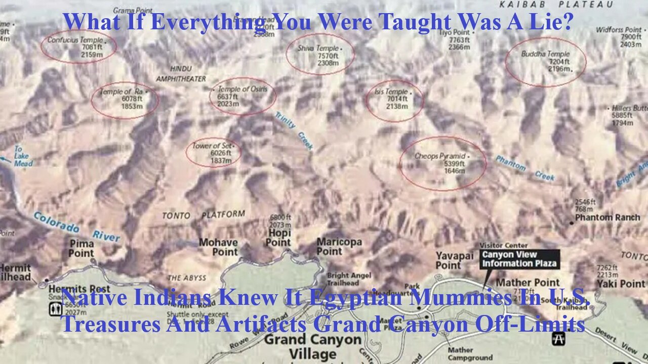 Native Indians Knew It Egyptian Mummies In U.S. Treasures And Artifacts Grand Canyon Off-Limits