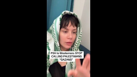 Fellow Westerners: STOP CALLING THEM GAZANS!