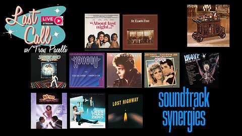 Last Call – Film and Soundtrack Synergies