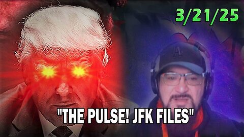 Major Decode Update Today 03.21.25: "THE PULSE! JFK FILES WITH FCB D3CODE"