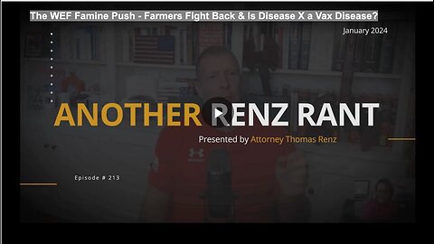 "WEF Famine Push: Farmers Resisting & Questioning If Disease X is a Vaccine Disease"