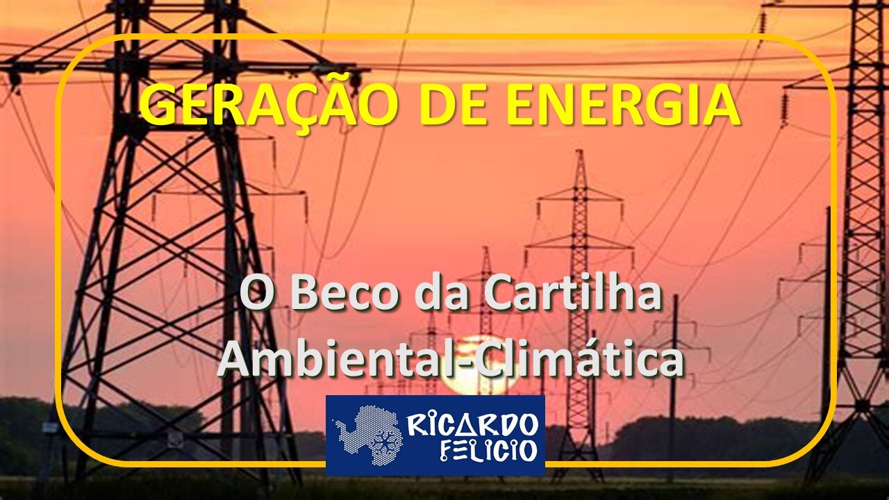 Geração de Energia e a Cartilha Ambiental-Climática