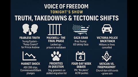 Voice of Freedom Aug 13. Truth Takedowns & Tectonic Shifts