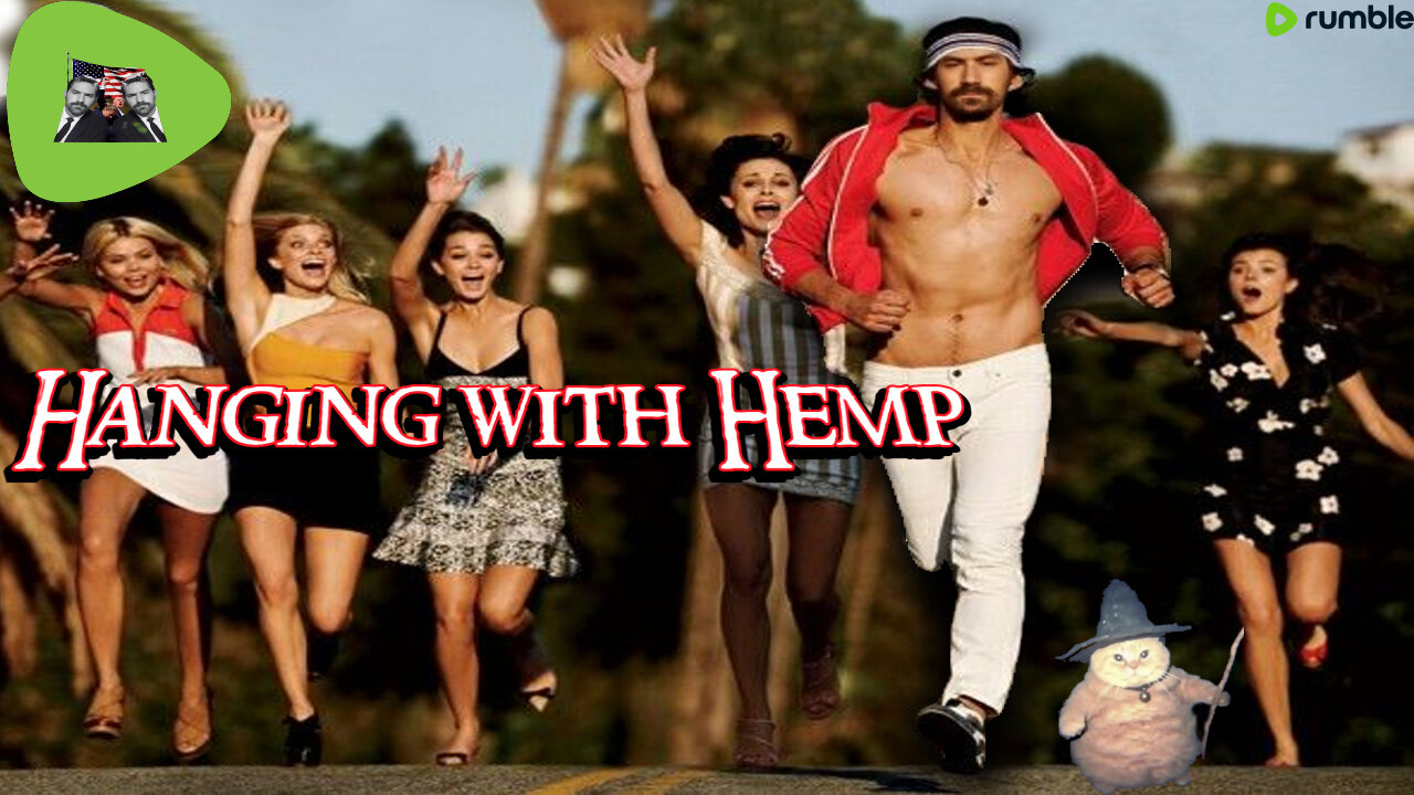 Hanging with Hemp #258 and Random games