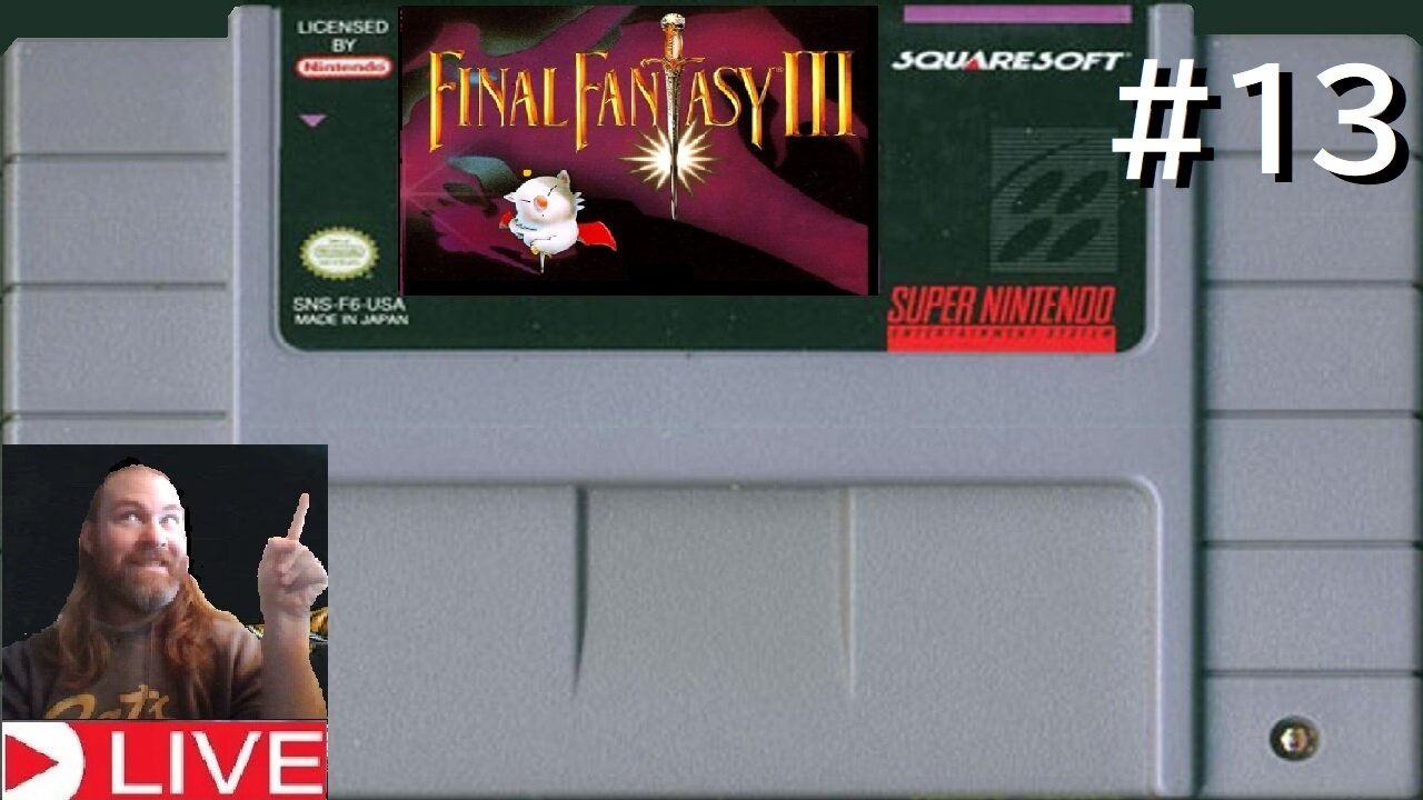 Final Fantasy VI or (3) part #13 (livestream) live