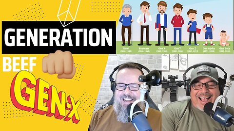 Episode 114 Generation Beef