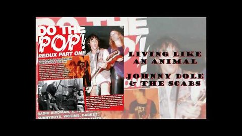 Living Like An Animal - Johnny Dole & The Scabs (1977)