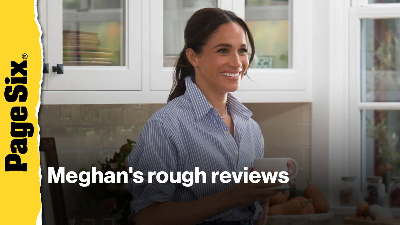 Meghan Markle gets brutal reviews for With Love, Meghan Season 2