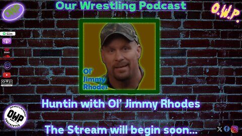 O.W.P. - Ol Jimmy is hunting down new O.W.P. subs for Unscripted Live tonight! #huntshowdown #wwe