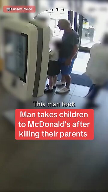 Man takes kids to McDonald’s after killing their parent #crime #tragedy #justice #japd