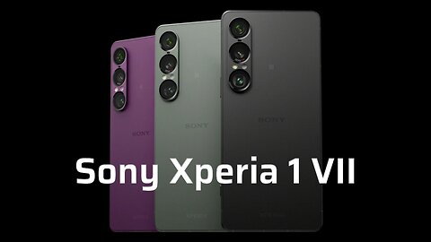 Sony's Xperia 1 VII Flagship Phone