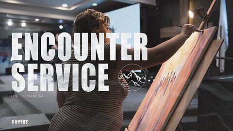 Encounter Service | September 7th 2025