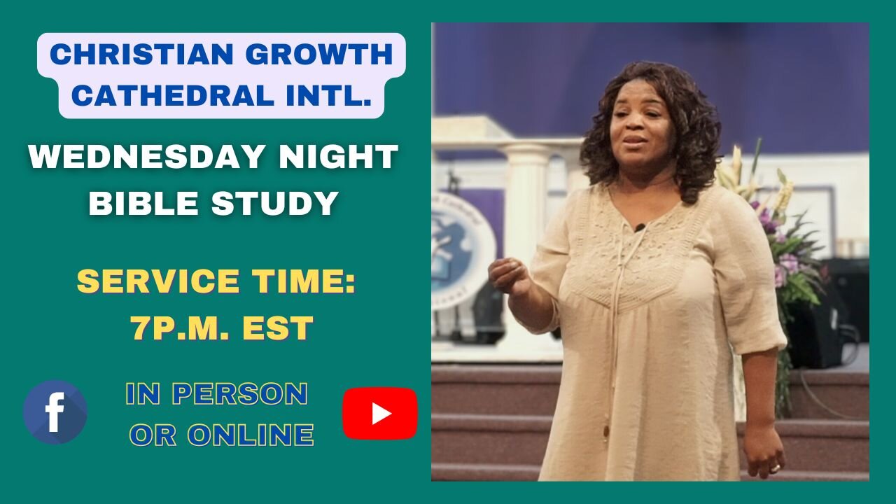 C.G.C. Wednesday Night Bible Study (August 20th 2025)