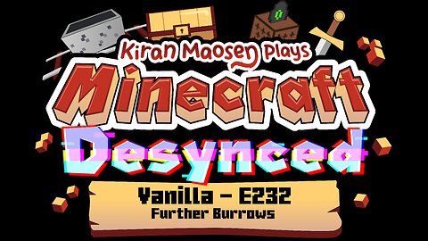 Minecraft Desynced E232 - Further Burrows