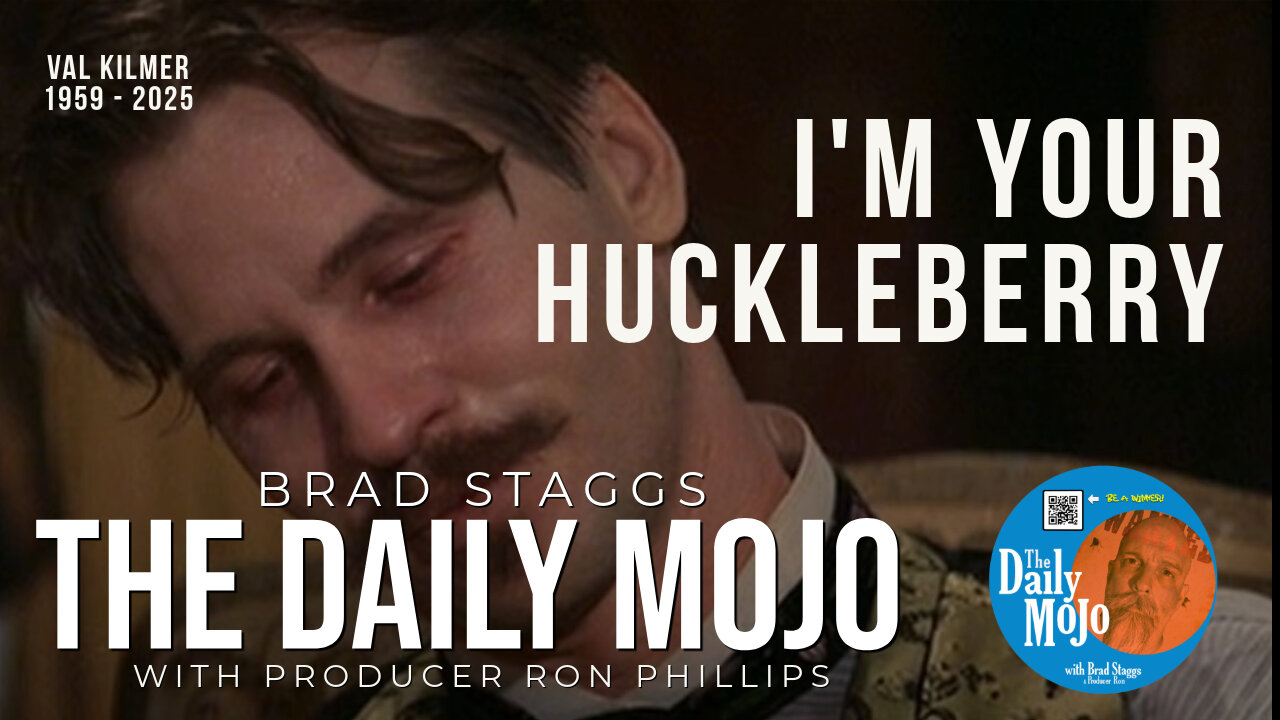 I’m Your Huckleberry - The Daily MoJo 040225