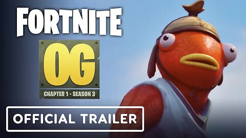 Fortnite OG - Chapter 1 Season 3 - Official Launch Trailer