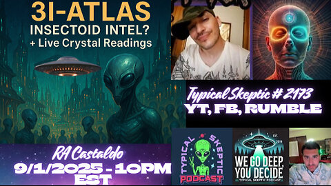 TSP #2173 — Ra Castaldo: 3I-ATLAS Insectoid Intel? + Live Crystal Readings Tonight •