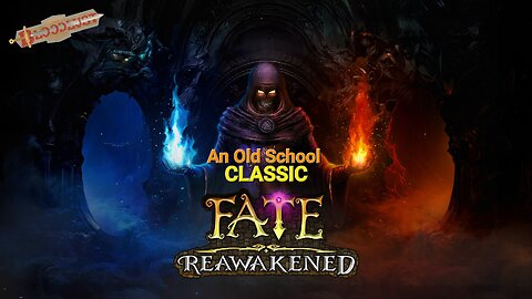 A CLASSIC returns, Fate: Reawakened - Going in deep!