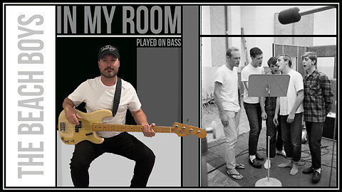 In My Room - Played on Bass