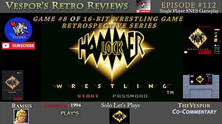 Hammerlock Wrestling | SNES | Jaleco | 16-Bit Wrestling Game Retrospective #8 | 🤼🎮