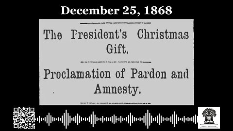 #OnThisDay December 25, 1868: Final Pardon